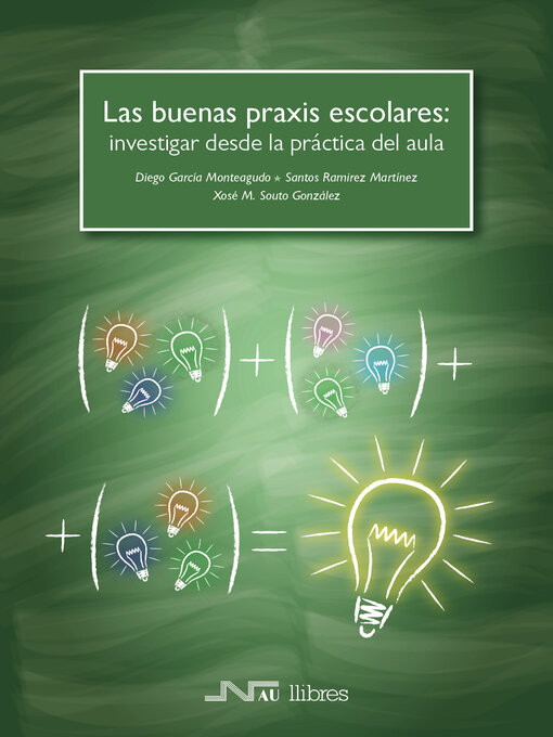 Title details for Las buenas praxis escolares by Edicions Culturals Valencianes, S.A. Nau Llibres - Available